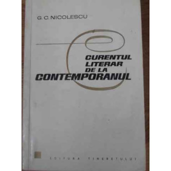 CURENTUL LITERAR DE LA CONTEMPORANUL