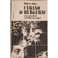 CYRANO DE BERGERAC, UN MODEL AL BAROCULUI CYRANO DE BERGERAC, UN MODEL AL BAROCULUI