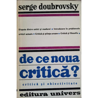 DE CE NOUA CRITICA?