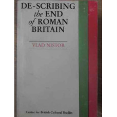 DE-SCRIBING THE END OF ROMAN BRITAIN