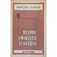 DESPRE EMINESCU SI HASDEU DESPRE EMINESCU SI HASDEU