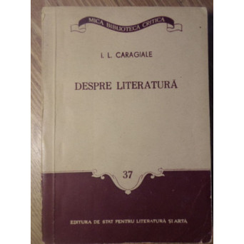 DESPRE LITERATURA