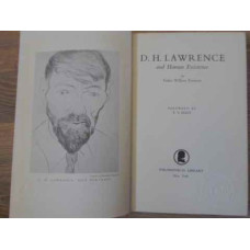 D.H. LAWRENCE AND HUMAN EXISTENCE