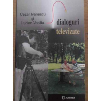 DIALOGURI TELEVIZATE