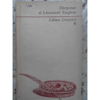 DICTIONAR AL LITERATURII ENGLEZE