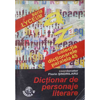 DICTIONAR DE PERSONAJE LITERARE