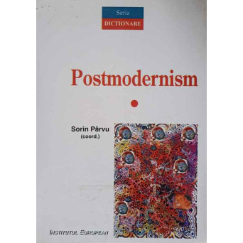 DICTIONAR DE POSTMODERNISM