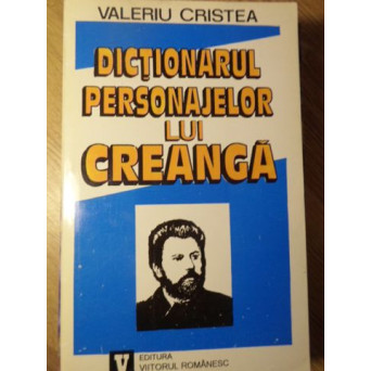 DICTIONARUL PERSONAJELOR LUI CREANGA