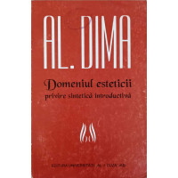 DOMENIUL ESTETICII. PRIVIRE SINTETICA INTRODUCTIVA DOMENIUL ESTETICII. PRIVIRE SINTETICA INTRODUCTIVA