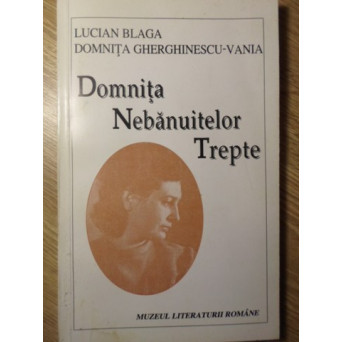 DOMNITA NEBANUITELOR TREPTE. EPISTOLAR