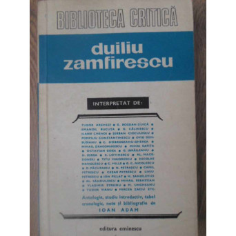 DUILIU ZAMFIRESCU INTERPRETAT