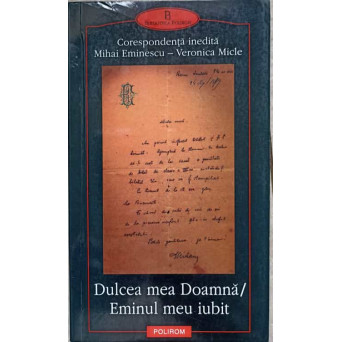 DULCEA MEA DOAMNA / EMINUL MEU IUBIT