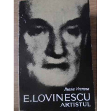 E. LOVINESCU ARTISTUL