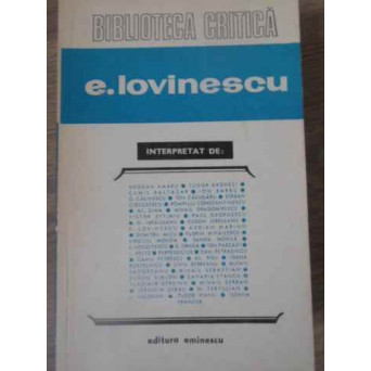 E. LOVINESCU INTERPRETAT