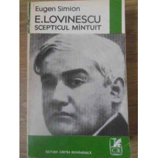 E. LOVINESCU, SCEPTICUL MANTUIT