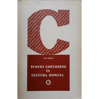 ECOURI GOETHEENE IN CULTURA ROMANA