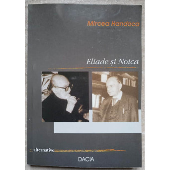 ELIADE SI NOICA