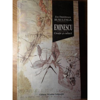 EMINESCU, CREATIE SI CULTURA