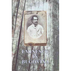EMINESCU IN BUCOVINA - INTRE BUBUITURI DE TUN SI APLAUZE PRELUNGITE 1939-1950