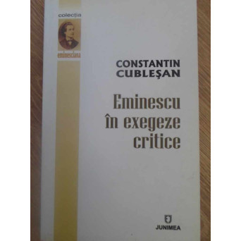EMINESCU IN EXEGEZE CRITICE