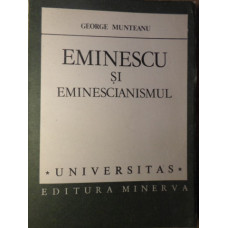 EMINESCU SI EMINESCIANISMUL