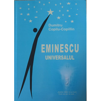 EMINESCU UNIVERSALUL