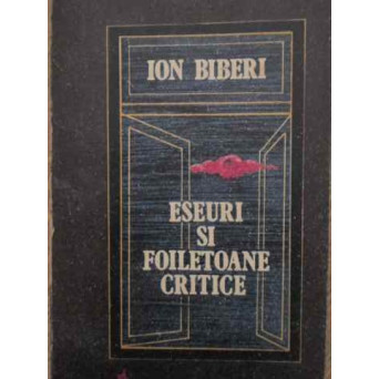 ESEURI SI FOILETOANE CRITICE