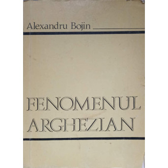 FENOMENUL ARGHEZIAN