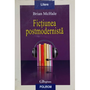 FICTIUNEA POSTMODERNISTA
