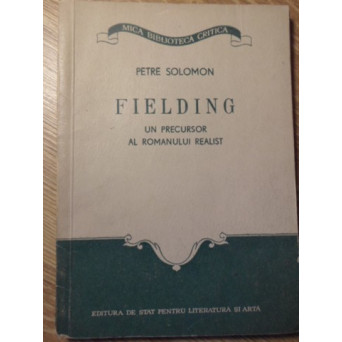 FIELDING UN PRECURSOR AL ROMANULUI REALIST