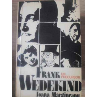FRANK WEDEKIND UN PRECURSOR