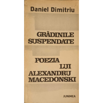GRADINILE SUSPENDATE, POEZIA LUI ALEXANDRU MACEDONSKI