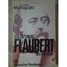 GUSTAVE FLAUBERT, SCRIITOR
