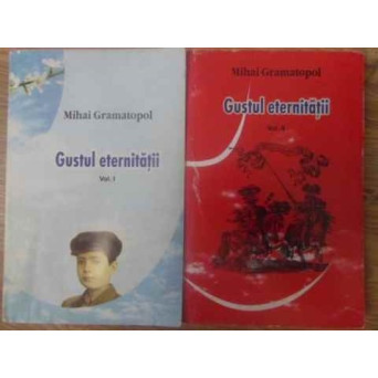 GUSTUL ETERNITATII VOL.1-2. JURNAL 1940-1975