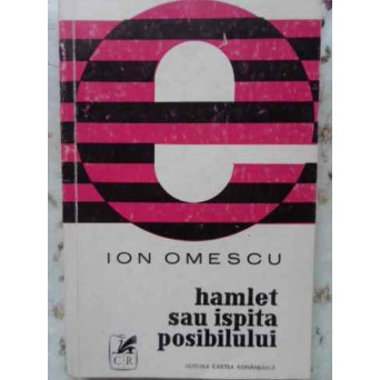HAMLET SAU ISPITA POSIBILULUI
