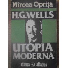 H.G. WELLS UTOPIA MODERNA