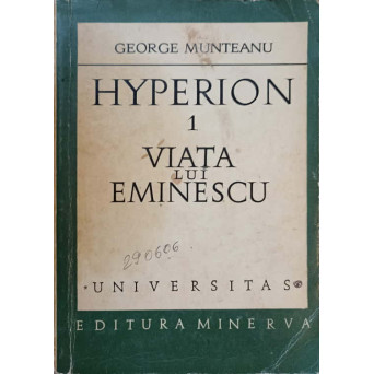 HYPERION 1 VIATA LUI EMINESCU