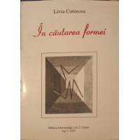 IN CAUTAREA FORMEI (CU DEDICATIA AUTOAREI) IN CAUTAREA FORMEI (CU DEDICATIA AUTOAREI)