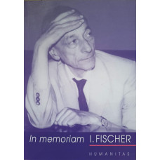 IN MEMORIAM I. FISCHER