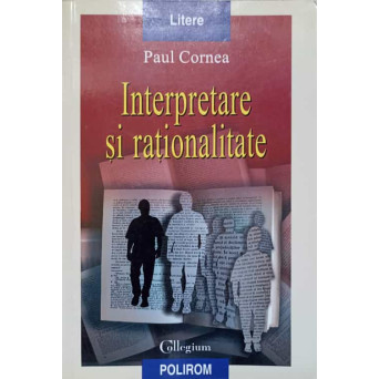 INTERPRETARE SI RATIONALITATE