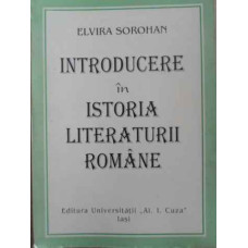 INTRODUCERE IN ISTORIA LITERATURII ROMANE