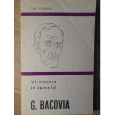 INTRODUCERE IN OPERA LUI G. BACOVIA
