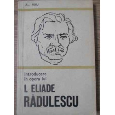 INTRODUCERE IN OPERA LUI I. ELIADE RADULESCU