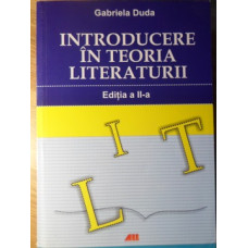INTRODUCERE IN TEORIA LITERATURII