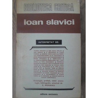 IOAN SLAVICI INTERPRETAT