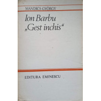 ION BARBU GEST INCHIS ION BARBU GEST INCHIS