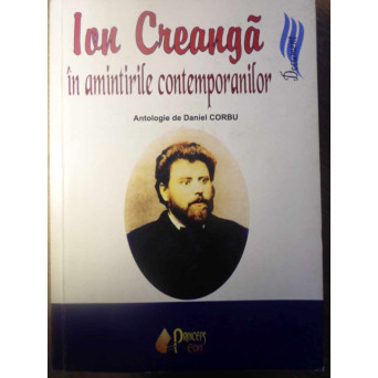 ION CREANGA IN AMINTIREA CONTEMPORANILOR