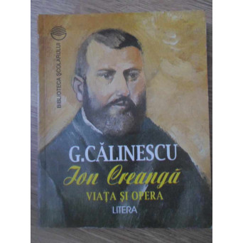 ION CREANGA VIATA SI OPERA