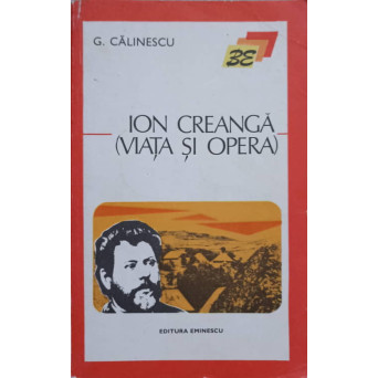 ION CREANGA. VIATA SI OPERA