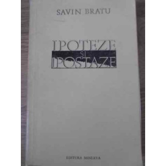 IPOTEZE SI IPOSTAZE